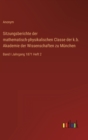 Sitzungsberichte der mathematisch-physikalischen Classe der k.b. Akademie der Wissenschaften zu Munchen : Band I Jahrgang 1871 Heft 2 - Book