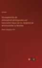 Sitzungsberichte der philosophisch-philologischen und historischen Classe der k.b. Akademie der Wissenschaften zu Munchen : Band I Jahrgang 1874 - Book