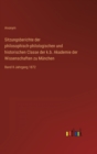Sitzungsberichte der philosophisch-philologischen und historischen Classe der k.b. Akademie der Wissenschaften zu Munchen : Band II Jahrgang 1872 - Book