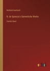 B. de Spinoza's Sammtliche Werke : Zweiter Band - Book