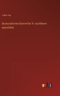 Le socialisme rationnel et le socialisme autoritaire - Book