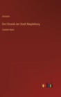 Die Chronik der Stadt Magdeburg : Zweiter Band - Book