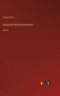 Deutsche Rechtsalterthumer : Band I - Book