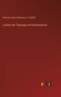 Lexikon der Theologie und Kirchenwesen - Book
