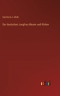 Der deutschen Jungfrau Wesen und Wirken - Book
