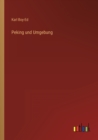 Peking und Umgebung - Book