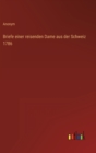 Briefe einer reisenden Dame aus der Schweiz 1786 - Book