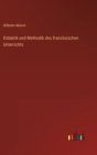 Didaktik und Methodik des franzoesischen Unterrichts - Book