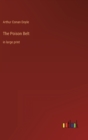 The Poison Belt : in large print - Book