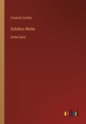 Schillers Werke : Dritter Band - Book