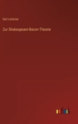 Zur Shakespeare-Bacon-Theorie - Book
