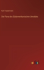 Die Flora des Sudamerikanischen Urwaldes - Book