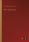 Marine Steam Engines - Book