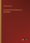 Die Geschichte des Diethelm von Buchenberg - Book