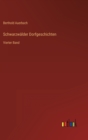 Schwarzwalder Dorfgeschichten : Vierter Band - Book