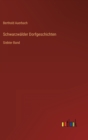 Schwarzwalder Dorfgeschichten : Siebter Band - Book