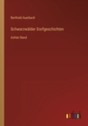 Schwarzwalder Dorfgeschichten : Achter Band - Book