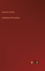 A History of Furniture - Book
