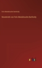 Reisebriefe von Felix Mendelssohn Bartholdy - Book