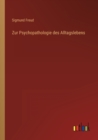 Zur Psychopathologie des Alltagslebens - Book