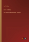 Nord und Sud : Eine deutsche Monatsschrift - 25. Band - Book