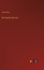 Der Courier des Czar - Book