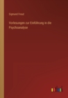 Vorlesungen zur Einfuhrung in die Psychoanalyse - Book