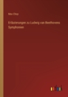 Erlauterungen zu Ludwig van Beethovens Symphonien - Book