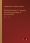 Die Geschichtsquellen der Preussischen Vorzeit bis zum Untergange der Ordensherrschaft : Zweiter Band - Book