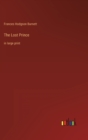 The Lost Prince : in large print - Book