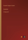 Cranford : in large print - Book