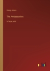 The Ambassadors : in large print - Book