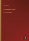 Frau Hempels Tochter : in Grossdruckschrift - Book