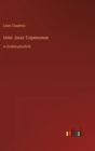 Unter Javas Tropensonne : in Grossdruckschrift - Book