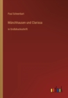 Munchhausen und Clarissa : in Grossdruckschrift - Book
