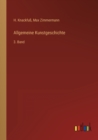 Allgemeine Kunstgeschichte : 3. Band - Book