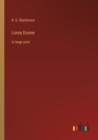 Lorna Doone : in large print - Book