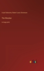 The Wrecker : in large print - Book