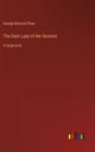 The Dark Lady of the Sonnets : in large print - Book