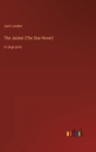 The Jacket (The Star-Rover) : in large print - Book