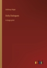Dolly Dialogues : in large print - Book