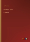 South Sea Tales : in large print - Book