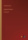 Captain Fracasse : in large print - Book