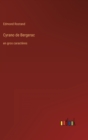 Cyrano de Bergerac : en gros caracteres - Book
