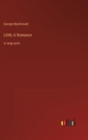 Lilith; A Romance : in large print - Book