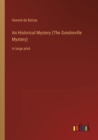 An Historical Mystery (The Gondreville Mystery) : in large print - Book