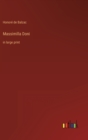 Massimilla Doni : in large print - Book