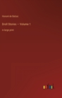 Droll Stories - Volume 1 : in large print - Book