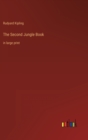 The Second Jungle Book : in large print - Book