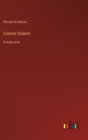 Colonel Chabert : in large print - Book